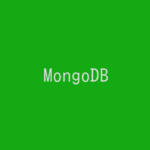 【記事一覧】MongoDBを使いこなす!