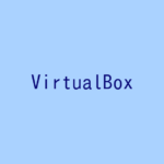 【記事一覧】VirtualBoxで仮想環境を構築する!