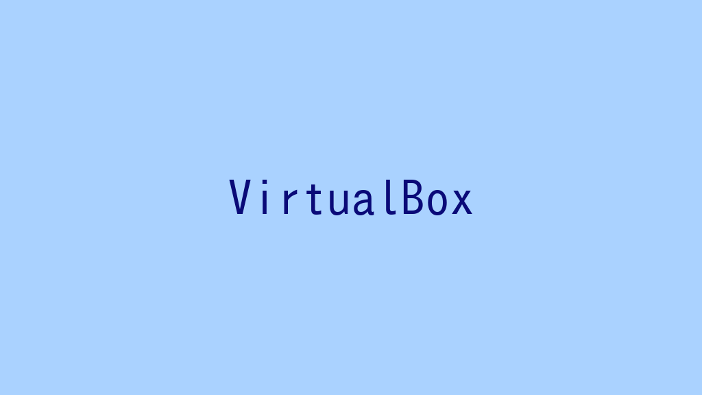 VirtualBoxで仮想マシンを作成しゲストOSをインストールする！